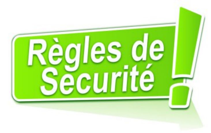 Règles de sécurité